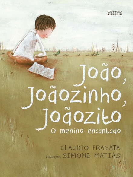 João, Joãozinho, Joãozito: O Menino Encantado