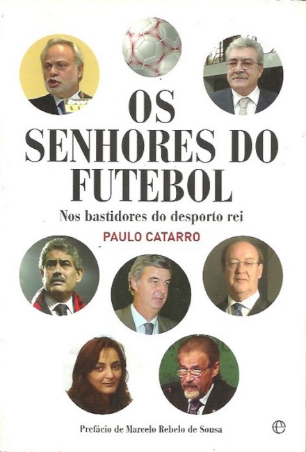 Os Senhores Do Futebol