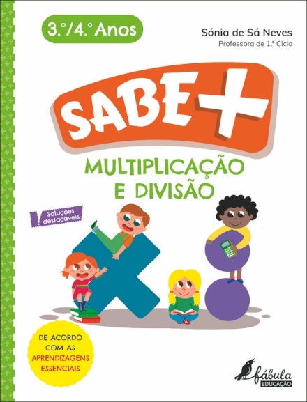 Sabe Mais: Multiplicação e Divisão - 3.º e 4.º Anos