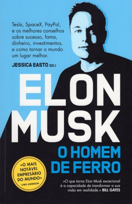 Elon Musk - O Homem de Ferro