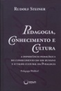 Pedagogia Conhecimento e Cultura: Pedagogia Waldorf