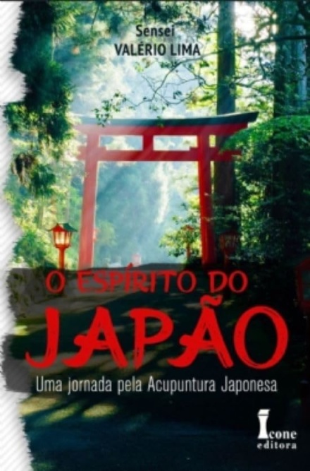 O Espírito Do Japão: Uma Jornada Pela Acupuntura Japonesa