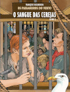 Os Passageiros Do Vento - O Sangue Das Cerejas Livro 2