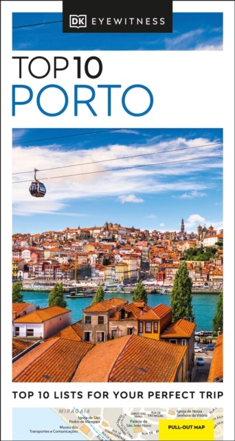 Porto Top 10 Eyewitness Travel Guide 2023