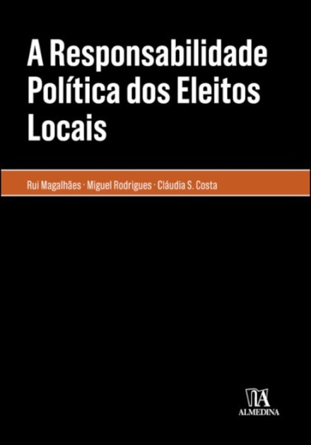 A Responsabilidade Política dos Eleitos Locais