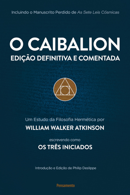 O Caibalion: Estudo De Filosofia Hermética