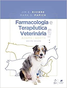 Farmacologia E Terapêutica Em Veterinária