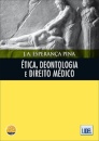 Etica Deontologia E Direito Medico