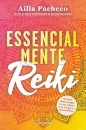 Essencialmente Reiki