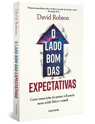 O Lado Bom Das Expectativas