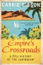 Empire'S Crossroads