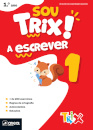 Sou Trix a escrever 1 - 1.º Ano