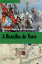 A Batalha de Toro