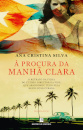 À Procura da Manhã Clara