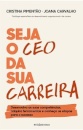 Seja O Ceo Da Sua Carreira