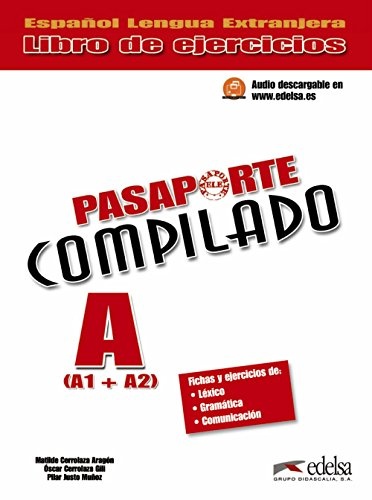 Pasaporte Compilado A (A1+A2) - Libro De Ejercicios