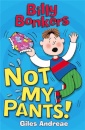 Billy Bonkers: Not My Pants!