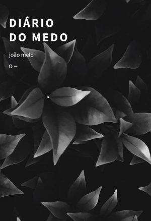 Diário Do Medo