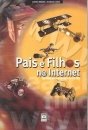 Pais e Filhos na Internet