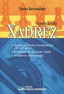 Aprendendo Xadrez: Alunos Ensino Fundamental, Iniciantes