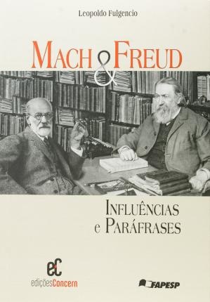 Mach E Freud: Influências E Paráfrases