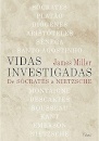 Vidas Investigadas: De Sócrates A Nietzsche