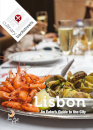 Lisbon: An Eater’s Guide to the City