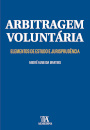 Arbitragem Voluntária - Elementos De Estudo E Jurisprudência