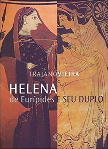 Helena de Eurípides e seu duplo