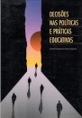 Decisões nas Políticas e Práticas Educativas