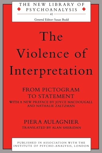 The Violence of Interpretation : From Pictogram to Statement