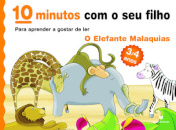 10 Minutos... O Elefante Malaquias