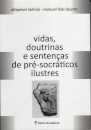 Vidas, Doutrinas e Sentenças de Pré-Socráticos Ilustres