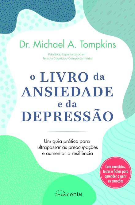 O Livro da Ansiedade e da Depressão