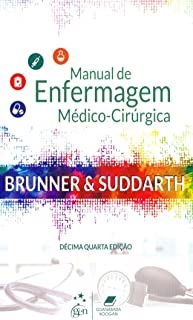 BBrunner & Suddarth - Manual de Enfermagem Médico-Cirúrgica