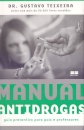 Manual Antidrogas: Guia Preventivo Para Pais E Professores