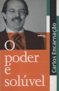 O Poder é Solúvel