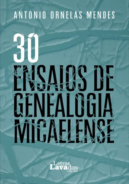 30 Ensaios de Genealogia Micaelense