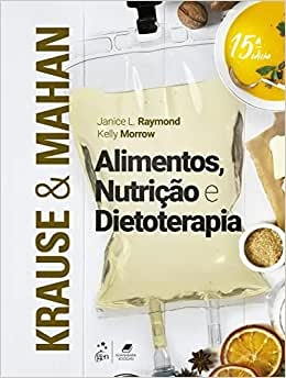 Krause - Alimentos, Nutrição E Dietoterapia