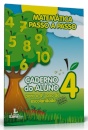 Matemática Passo a Passo: Caderno do Aluno para o 4º Ano de Escolaridade