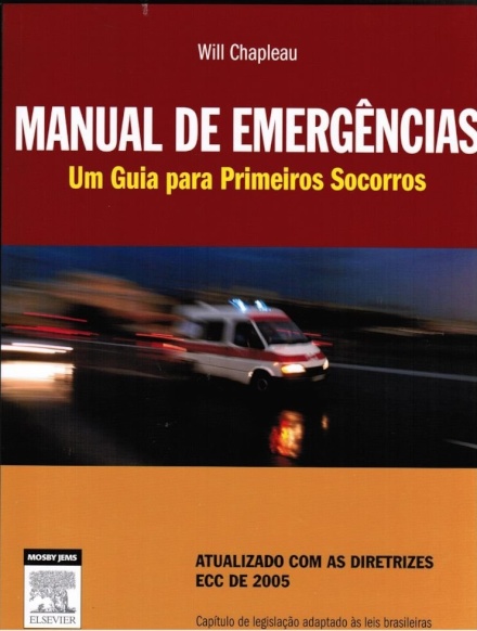 Manual de Emêrgencias. Um Guia Para Primeiros Socorros