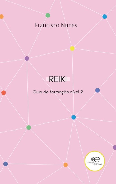 Guia De Formação De Reiki Nível 2