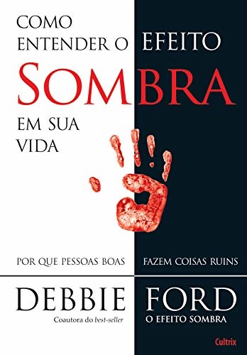 Como Entender O Efeito Sombra Em Sua Vida