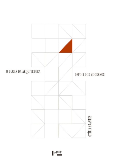 O Lugar Da Arquitetura Depois Dos Modernos