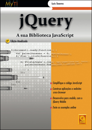 jQuery: A sua Biblioteca JavaScript (2.ª Edição)