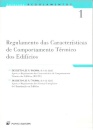 Regulamento das Caracteristicas do Comportamento