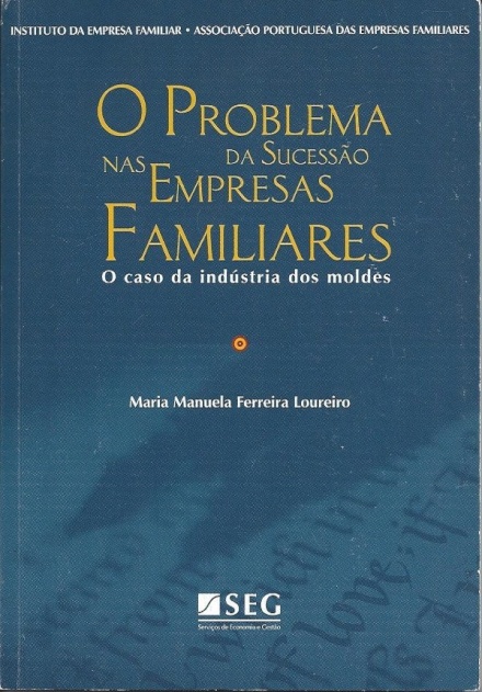 O Problema da Sucessão nas Empresas Familiares