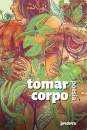 Tomar corpo: poesia