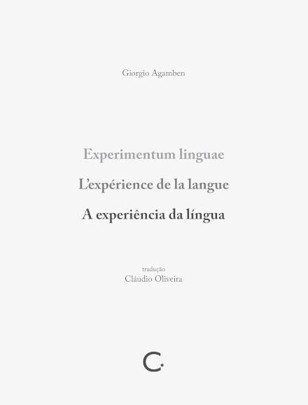 A Experiência Da Língua / Experimentum Linguae