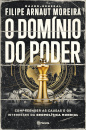 O Domínio Do Poder